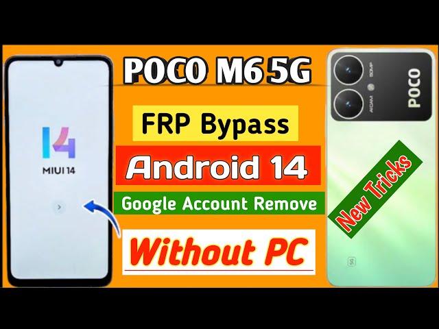 Poco M6 5G Frp Bypass Miui 14 Done   | New Tracks  | Poco M6 5G Google Account Remove