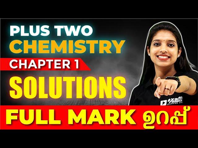 Plus Two Chemistry | Chapter 1 | Solutions | Full Chapter Revision |Exam Winner