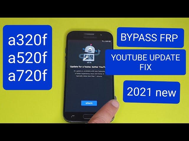 BYPASS FRP A520 2021 (A3, A5, A7 2017) YOUTUBE UPDATE FIX 2021