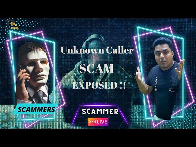 Unknown Caller Scam Exposed  : ️️ Watch Before You Pick Up ! | MrTecMan Scam Exposer