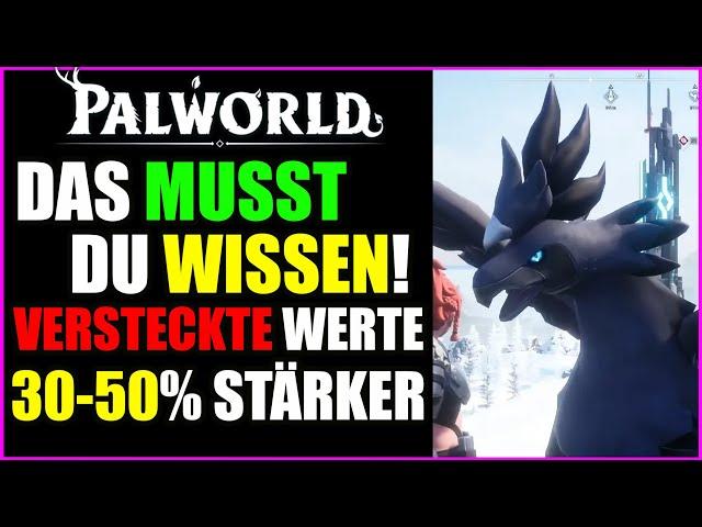 Palworld TIPPS & TRICKS - Versteckte Werte / Hidden Stats IV  FULL GUIDE Tutorial deutsch