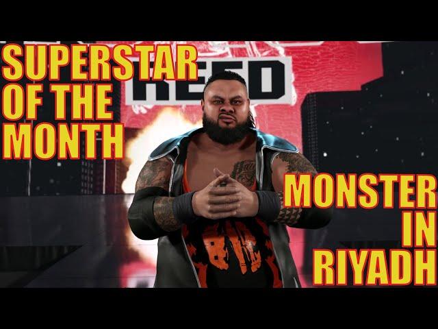 WWE 2K24 My Faction // Superstar of the Month: Monster In Riyadh // Worst Live Event Ever?