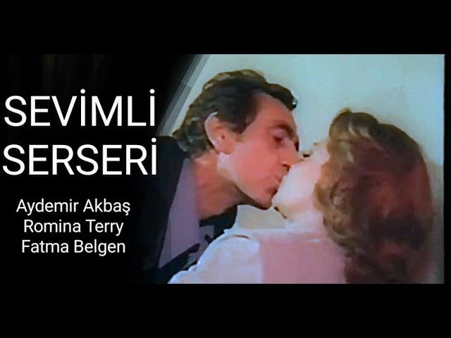 Aydemir Akbaş _ Romina Terry _ // SEVİMLİ - SERSERİ // _ (1976)