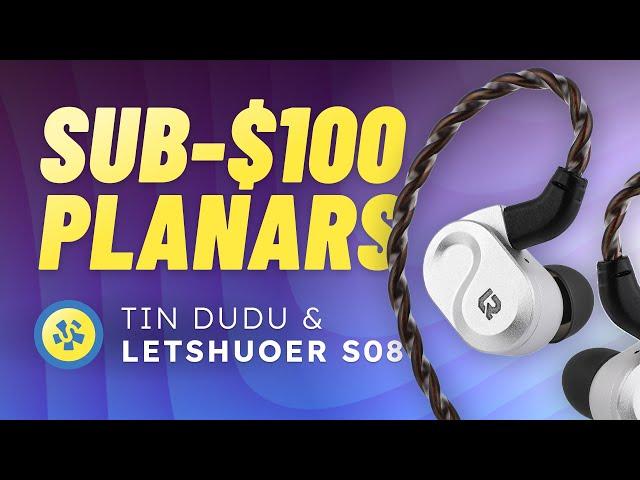 Letshuoer S08 vs. Tin Hifi Dudu review