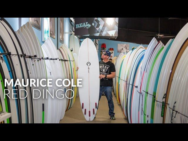 Maurice Cole | Red Dingo Surfboard Review