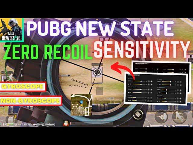 PUBG NEW STATE ZERO RECOIL SENSITIVITYFOR GYROSCOPE & NON GYROSCOPE PLAYERS | ANDROID & IOS