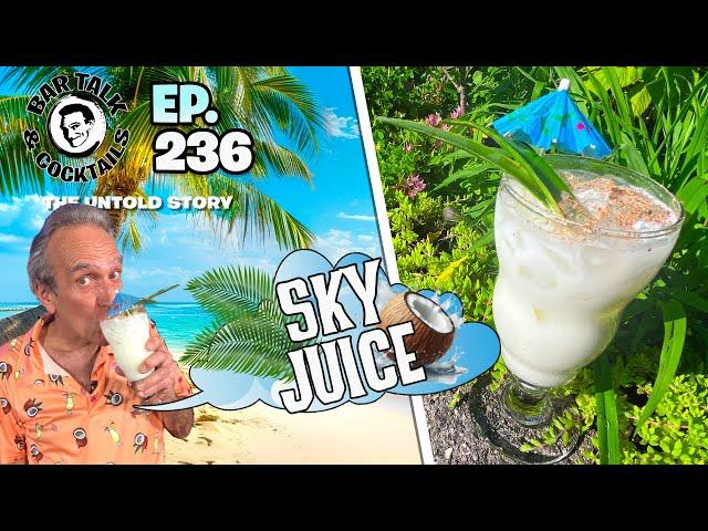 Making SKY JUICE! A Bahamian Classic! | Bar Talk & Cocktails