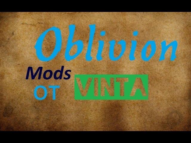 Oblivion. Mods. Мягко стелет...