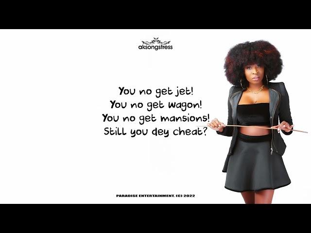 Ak Songstress - Woman Management Authentic Lyrics Video