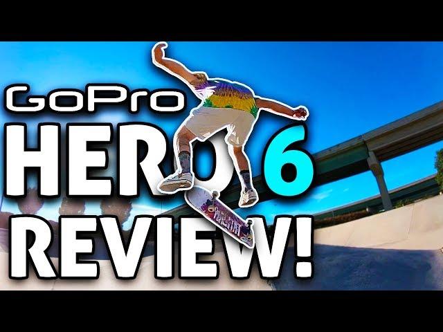 GoPro HERO 6: IN-DEPTH REVIEW (4K)