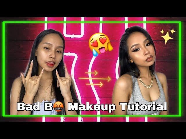 Bad B! Makeup Tutorial