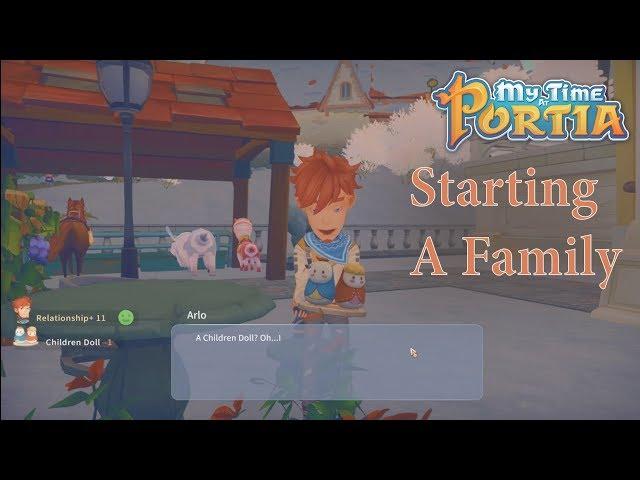 My Time At Portia :  Staring A Family