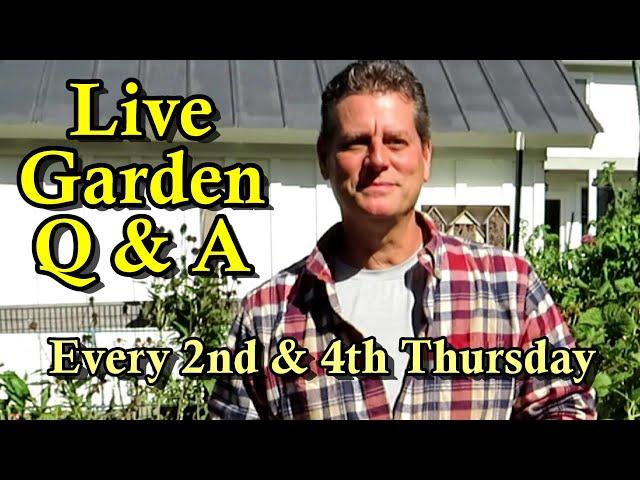 Garden Grounds E-45 Live Q & A: (Weds)Live Garden Questions Answered -  Fall Garden Planning