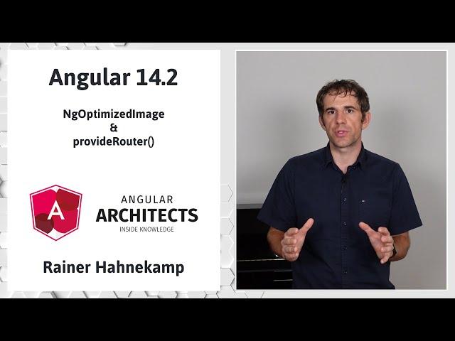 Angular 14.2: NgOptimizedImage & provideRouter