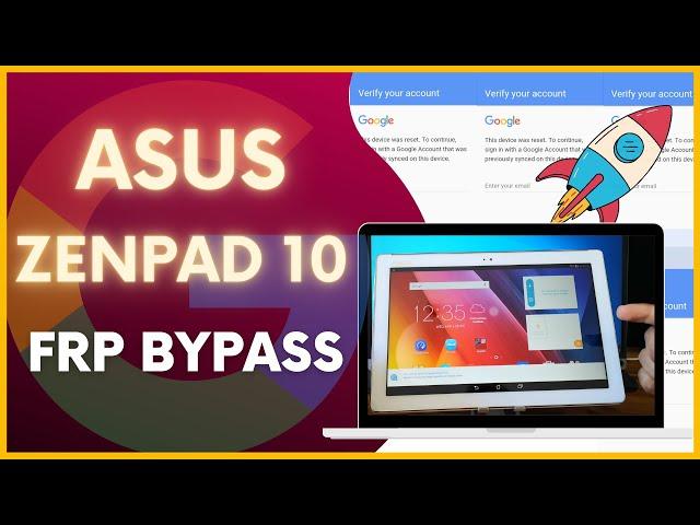 Asus Zenpad 10 Bypass google account FAST METHOD