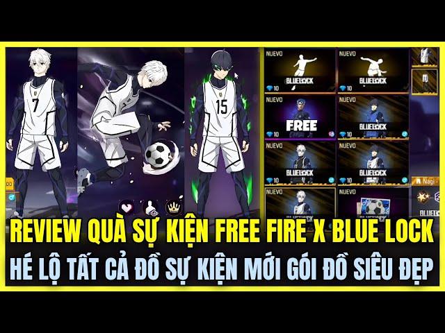 Free Fire| REVIEW QUÀ SỰ KIỆN FREE FIRE X BLUE LOCK, HÉ LỘ TẤT CẢ ĐỒ SỰ KIỆN MỚI GÓI ĐỒ SIÊU ĐẸP