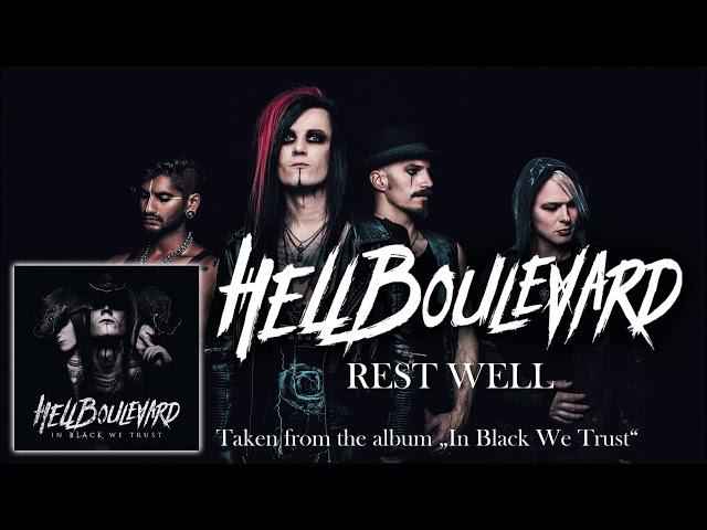 Hell Boulevard - Rest Well (full album stream)