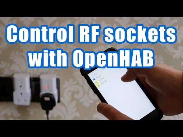 Control RF Devices from OpenHAB or Home Assistant