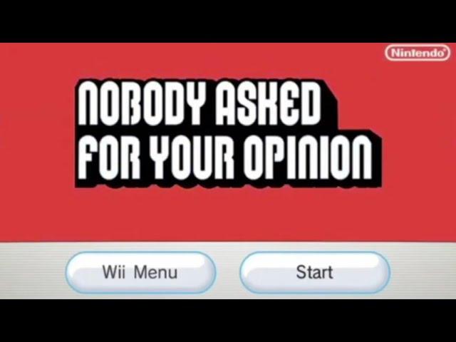 Mario says, "Nobody asked for your opinion"