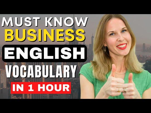 Must Know Business English Vocabulary | 1 HOUR ENGLISH LESSON