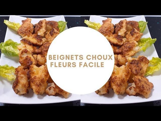 Recette beignets de choux fleur cuisine rapide et facile