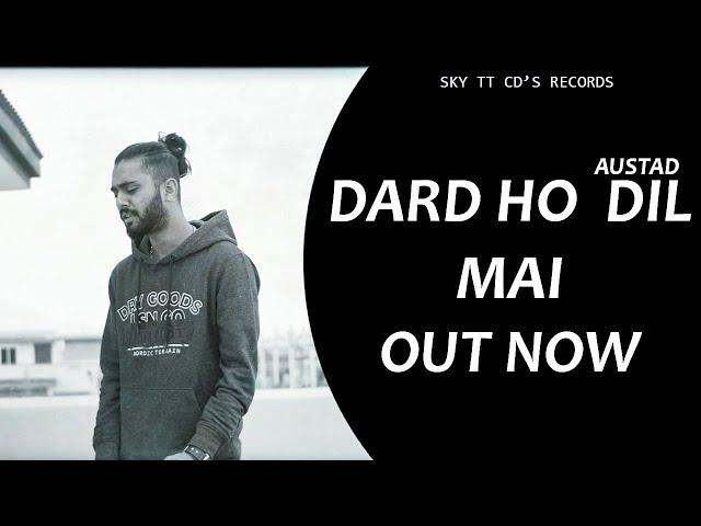 Dard Ho Dil Mai (Full Song)- Austad - SKY TT CDs Record(USA) - New pakistani Songs 2023