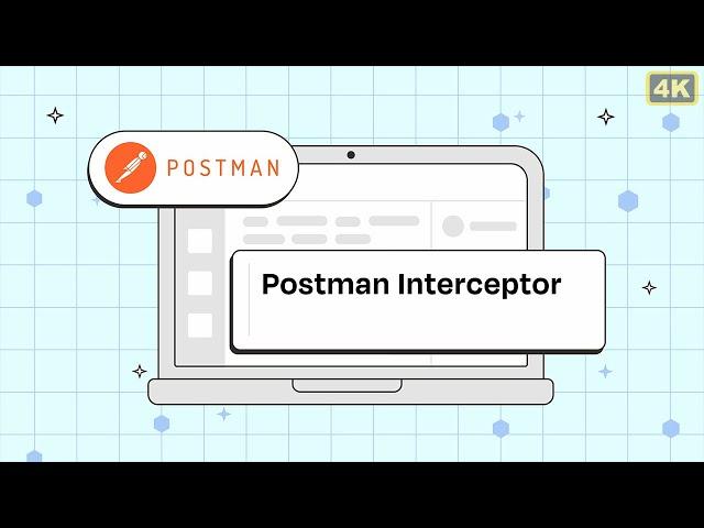 Postman Interceptor