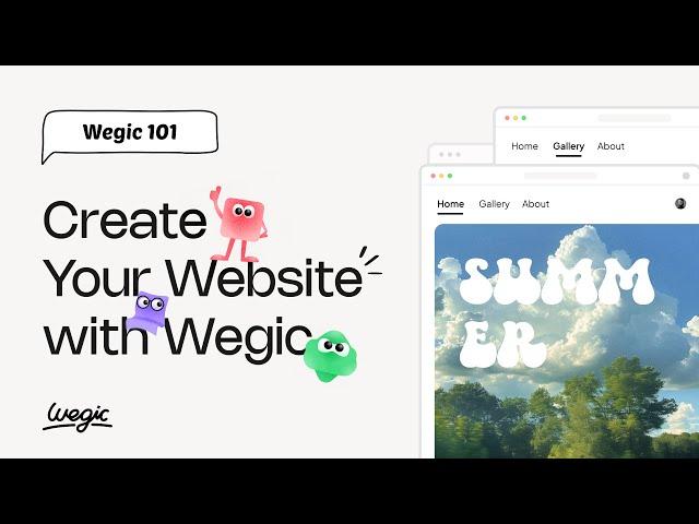 Wegic 101: Create Your Website with Wegic