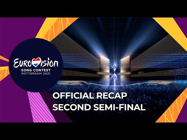 OFFICIAL RECAP: Second Semi-Final - Eurovision Song Contest 2021