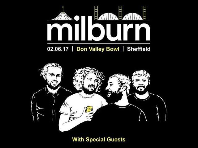 Milburn @ Don Valley Bowl (02/06/2017) FULL SET