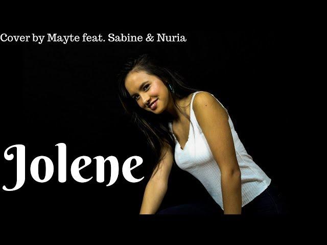 Dolly Parton - Jolene - Cover by Mayte Levenbach feat. Sabine and Nuria Levenbach