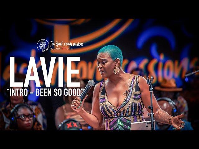 LaVie - Intro - Been So Good / The Black Room Sessions - LIVE