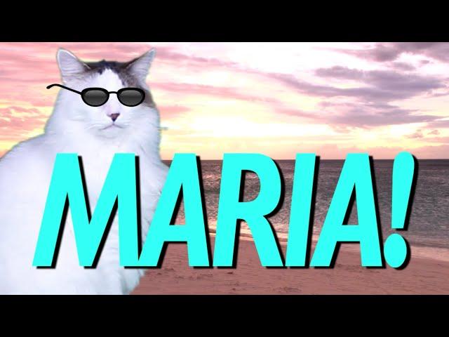 HAPPY BIRTHDAY MARIA! - EPIC CAT Happy Birthday Song