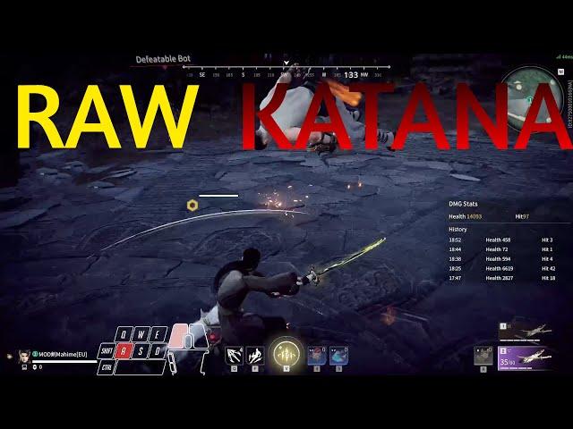 Naraka Bladepoint : Katana RAW Guide