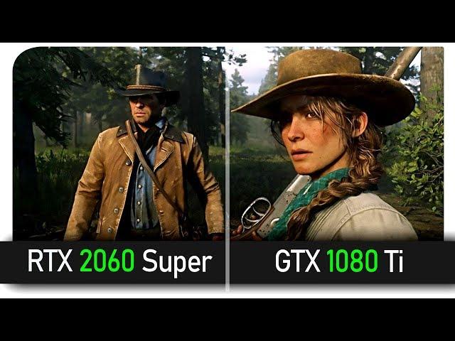 RTX 2060 SUPER VS GTX 1080 TI