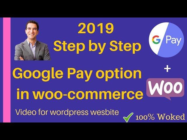 How to Add Google Pay Payment Gateway (using QR Code/UPI ID) in WordPress Woo commerce  Website 2019