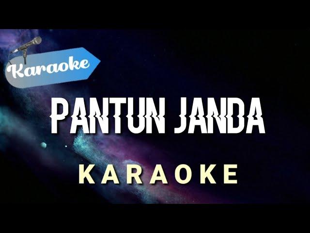 [Karaoke] PANTUN JANDA (kuda yang mana kuda yang mana tuan senangi) || Karaoke