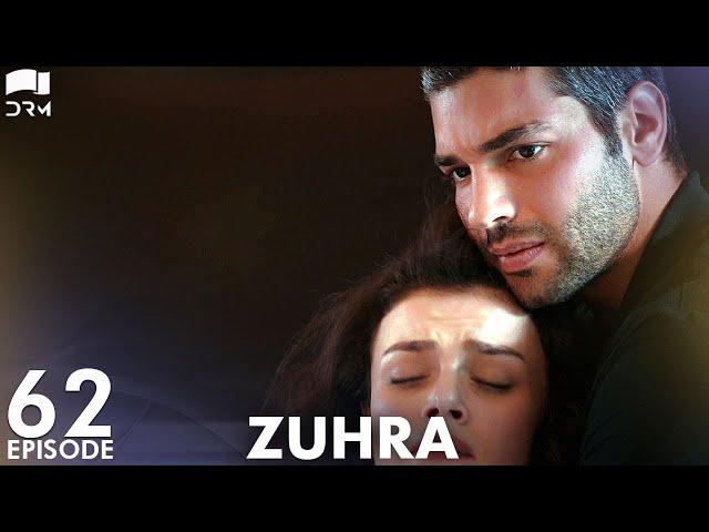 Zuhra | Episode 62 | Turkish Drama | Şükrü Özyıldız. Selin Şekerci l Lodestar | Urdu Dubbing | QC1Y