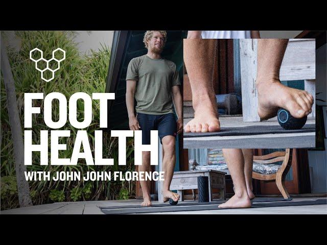 Foot Health - John John Florence