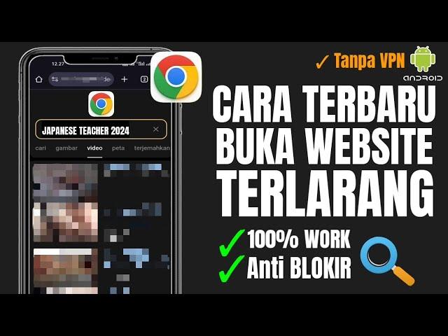 Cara Terbaru Buka Website Yang diblokir di Chrome Tanpa VPN