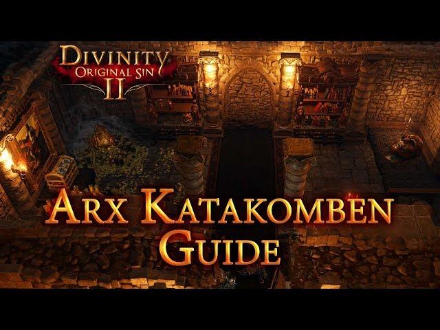 Arx Katabomben - Linder Kemm / Unterkünfte - Divinity Original Sin 2 Guide