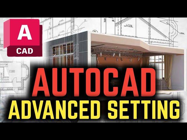 10 Advance Setting AutoCAD | Best Tutorial |