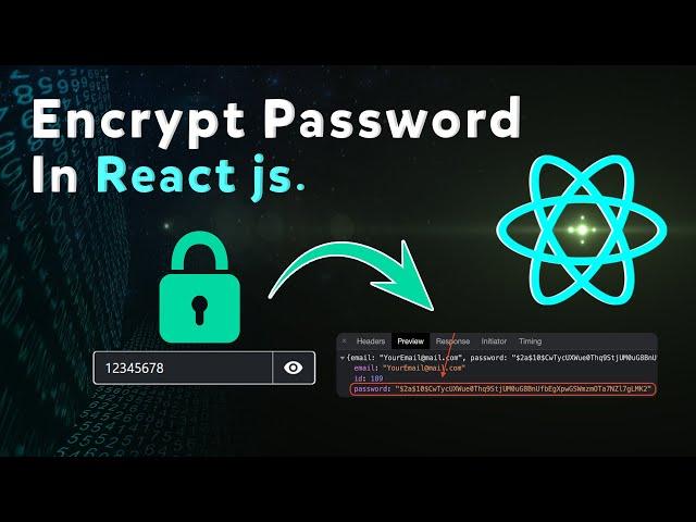 How to encrypt password in React js before sending it to the API | Encrypt password using bcrypt js