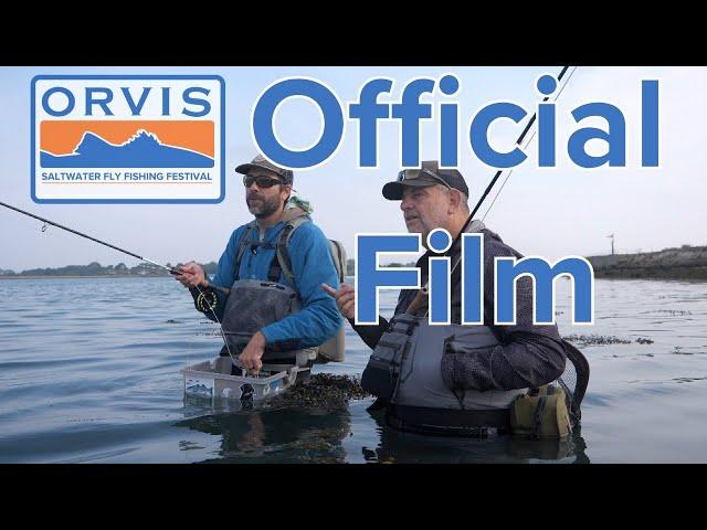 Orvis Saltwater Fly Fishing Festival 2024 - The Official Film