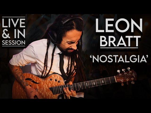 Leon Bratt - Nostalgia (Live)