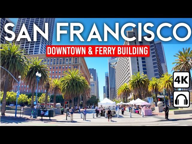 SAN FRANCISCO, California  4K Downtown Walking Tour Through the City of Dreams