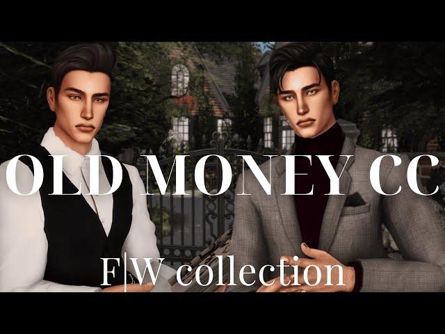 MUST HAVE MALE CC | OLD MONEY AESTHETIC | SIMS 4 CC WITH LINKS