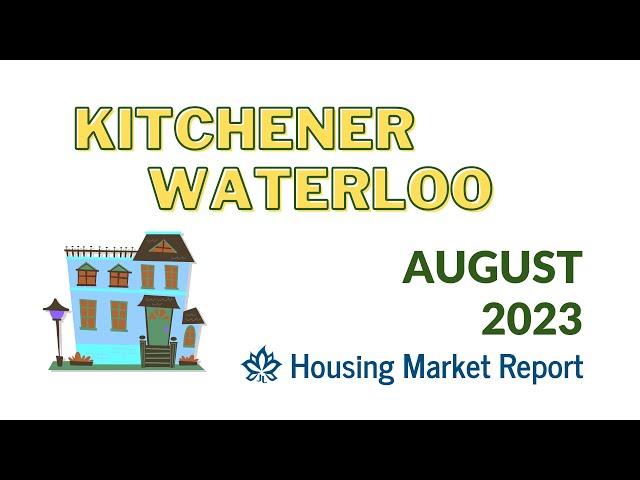 HOME PRICES continue to DECLINE  ⬇️[ Kitchener Waterloo & Region] August 2023 Housing Market Report