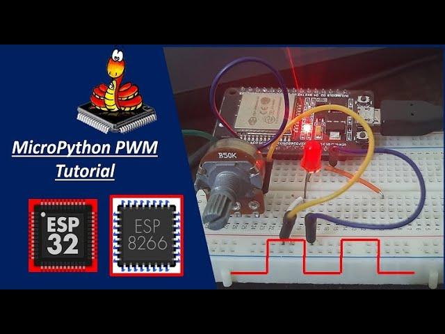 MicroPython: PWM with ESP32 and ESP8266 – LED fading Example