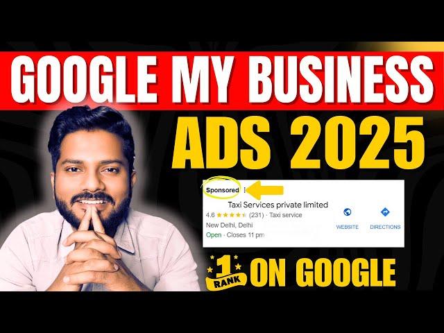 Setup Google My Business Ads 2025 | Google My Business(GMB) ads Using Google ads 2025